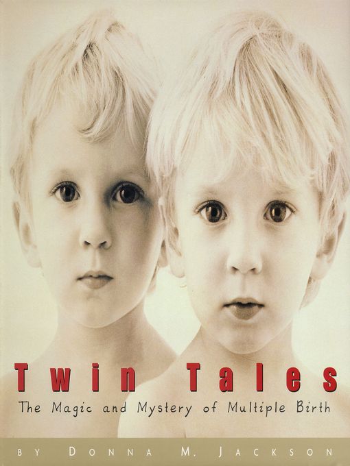 Title details for Twin Tales by Donna  M. Jackson - Available